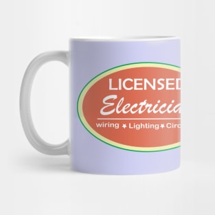 Licensed Electrician promo Sticker for Lighting  wiring and circuit work of Electrician and technicians Mug